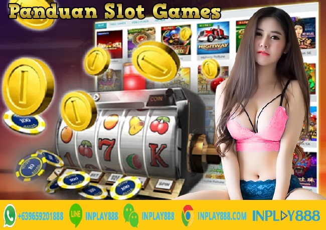 Panduan Bermain Slot Games Online
