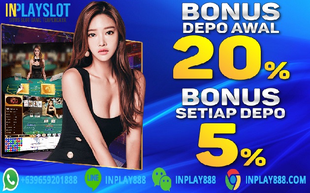 Gabung Dan Raih Welcome Bonus 20% Casino Bersama INPLAY888